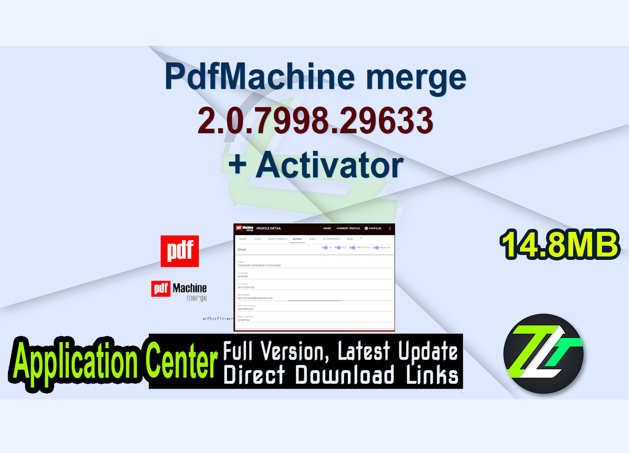 PdfMachine merge 2.0.7998.29633 + Activator