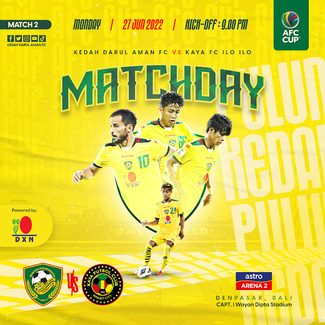 Live Streaming Kedah vs Kaya 27.6.2022