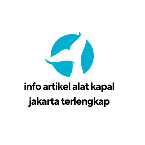 info artikel alat kapal jakarta terlengkap 