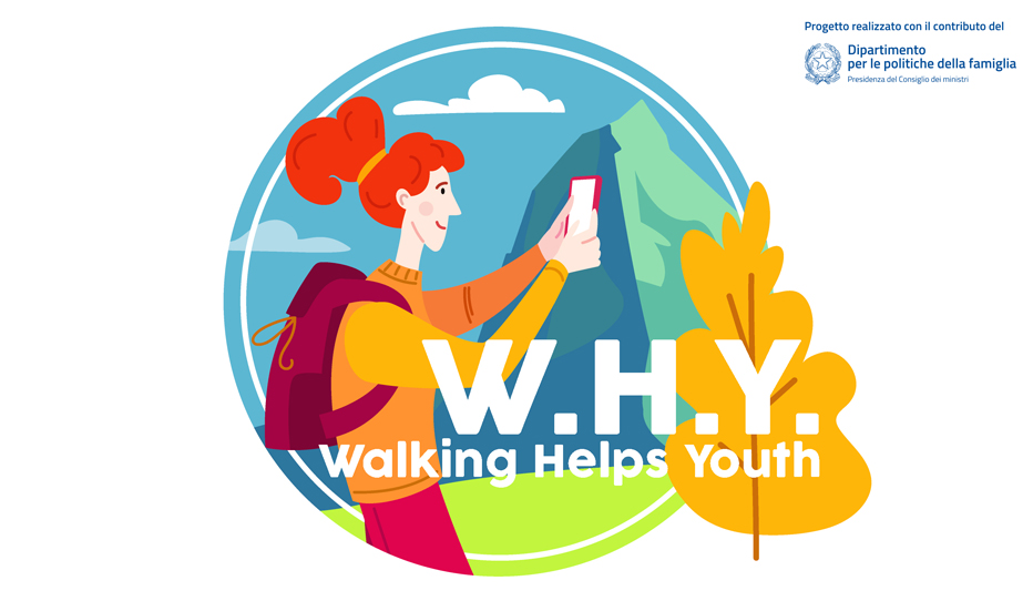 Progetto W.H.Y. "Walking Helps Youth"