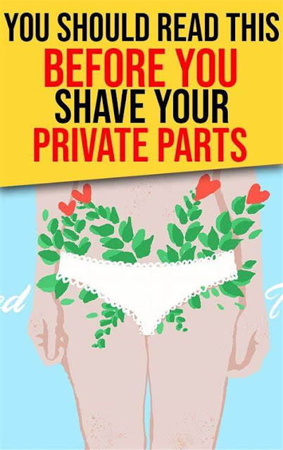 You Should Read This Before You Shave Your Private Parts