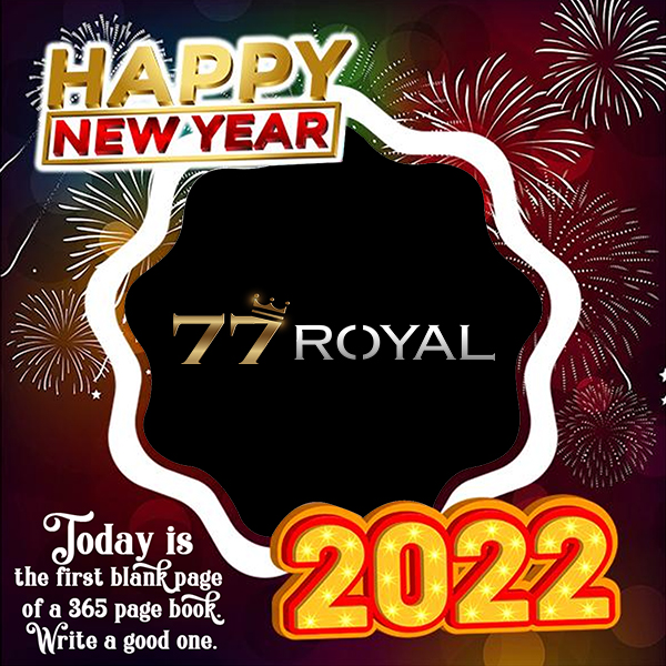 Happy New Year 2022 | 77Royal