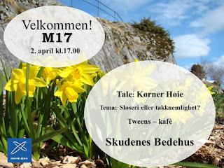 Velkommen til M17 den 2. april kl 17. Kørner Høie taler om Sløseri eller takknemmelighet. Tweens og kafè