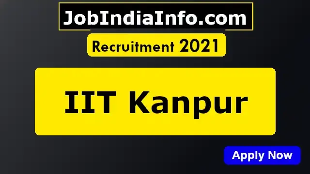 IIT Kanpur Recruitment in 95 vacancies