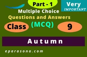 Autumn | Part 1 | Very Important Multiple Choice Questions and Answers (MCQ) | Class 9