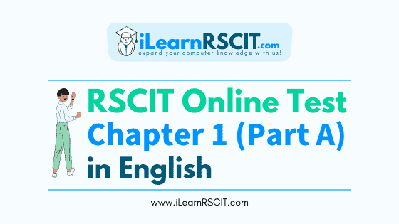 Introduction to Computers Part A, Rscit Model Test Paper In English, Introduction to Computers Rscit Model Test Paper In English,