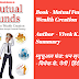 Mutual Funds: Ladder to Wealth Creation | Author  - Vivek K. Negi | Hindi Book Summary | म्युचुअल फंड: धन सृजन की सीढ़ी | लेखक  - विवेक के. नेगी | हिंदी पुस्तक सारांश