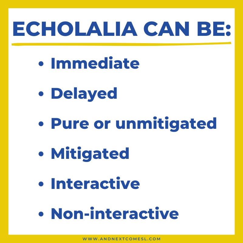 Types of echolalia