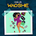 AUDIO | WEUSI - Waoshe | Download