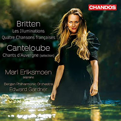 Britten: Les Illuminations; Quatre Chansons françaises; Canteloube: Chants d'Auvergne (Selections) 