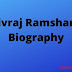 Shivraj Ramsharan Biography and Wiki