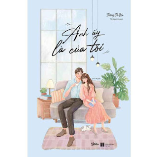 Anh Ấy Là Của Tôi ebook PDF EPUB AWZ3 PRC MOBI