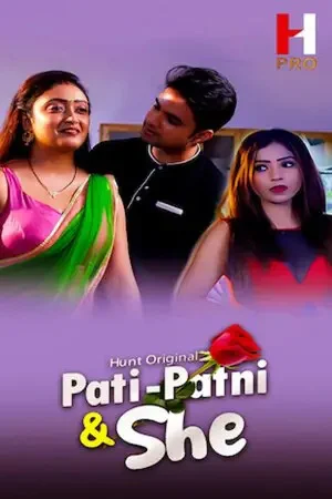 Hunt Cinema Pati Patni and She Web series Wiki, Cast Real Name, Photo, Salary and News