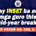 In-Service Training (INSET) for Teachers During Mid-Year Break Not Included in the School Calendar of Activities for SY 2021-2022