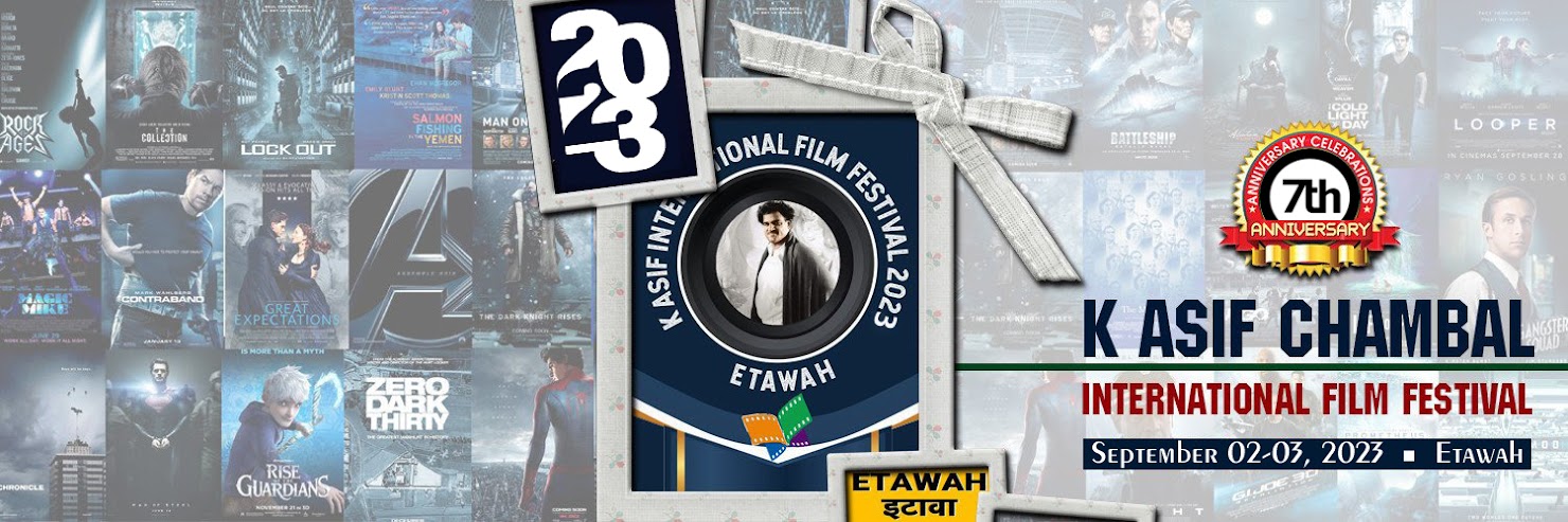 7th K Asif Chambal International Film Festival 2023