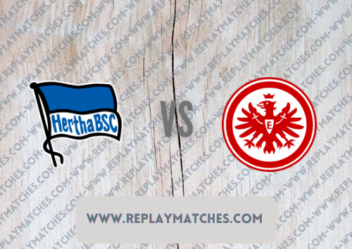 Hertha Berlin vs Eintracht Frankfurt Highlights 05 March 2022