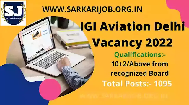 IGI Aviation Delhi Vacancy 2022,