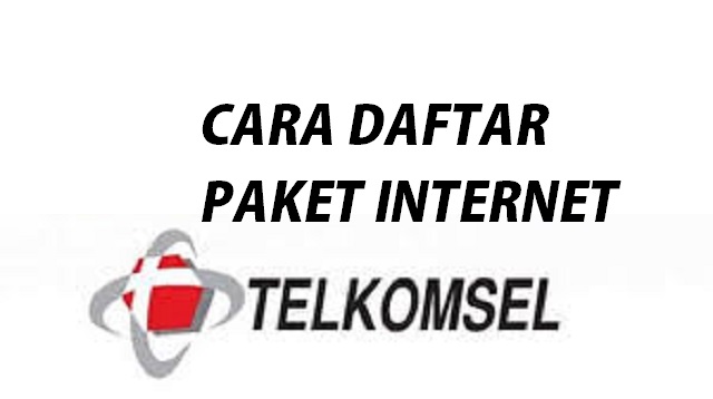 Cara Daftar Paket Internet Telkomsel