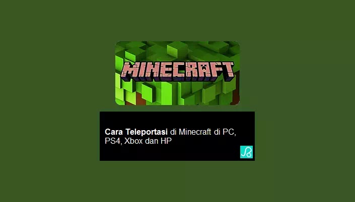 Cara Teleportasi di Minecraft