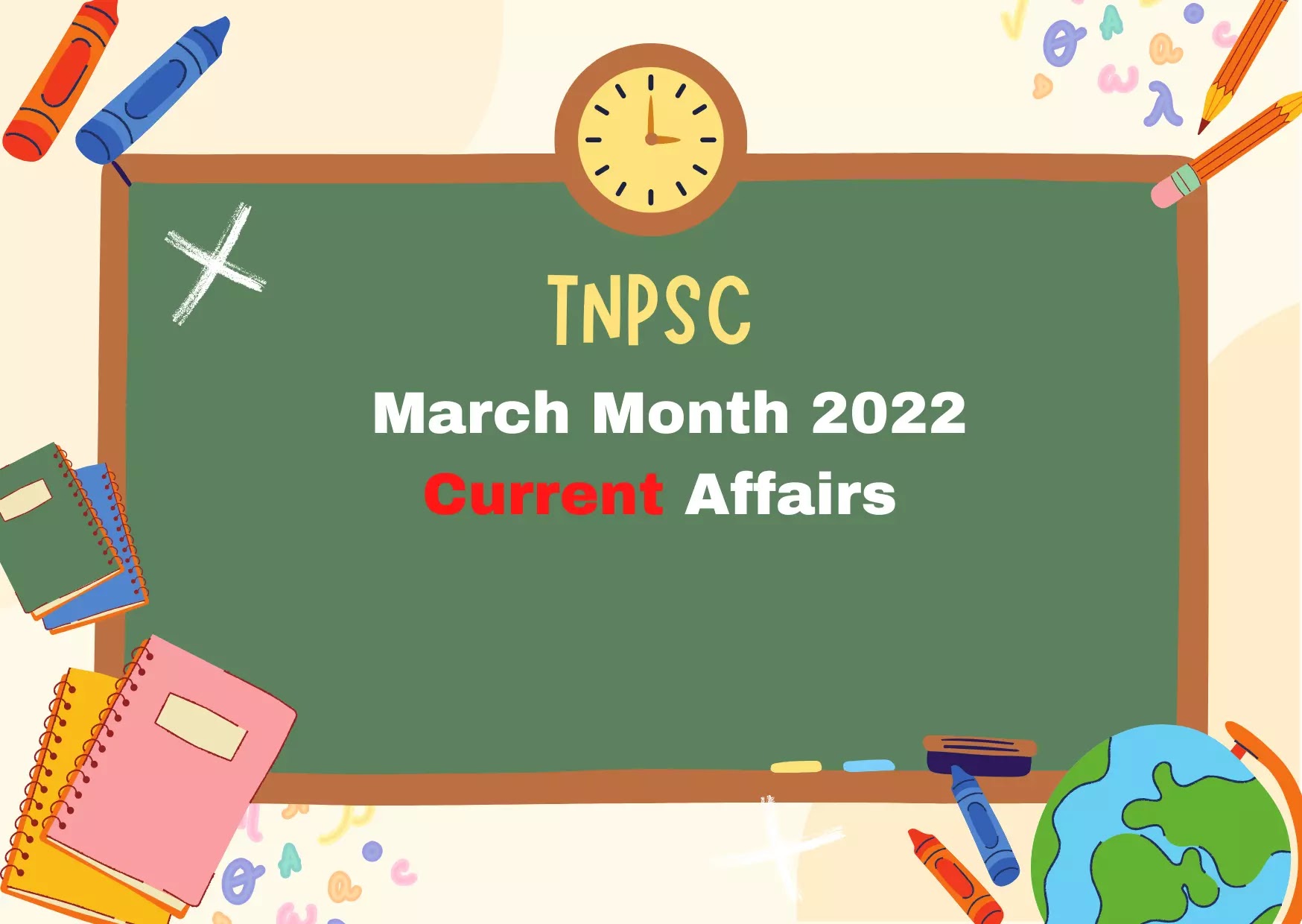 TNPSC - March Month 2022 Current Affairs - tnpscnotes.site