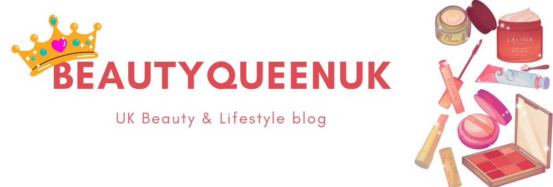 Beautyqueenuk | A UK Beauty and Lifestyle Blog