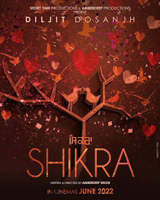 Diljit Dosanjh new upcoming 2022 Punjabi Movie 'Shikra' Wiki, Poster, Release date, Full Star cast Wikipedia