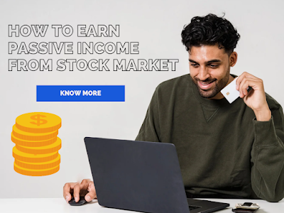 how to earn passive income from stock Market