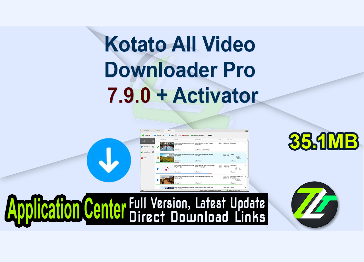 Kotato All Video Downloader Pro 7.9.0 + Activator