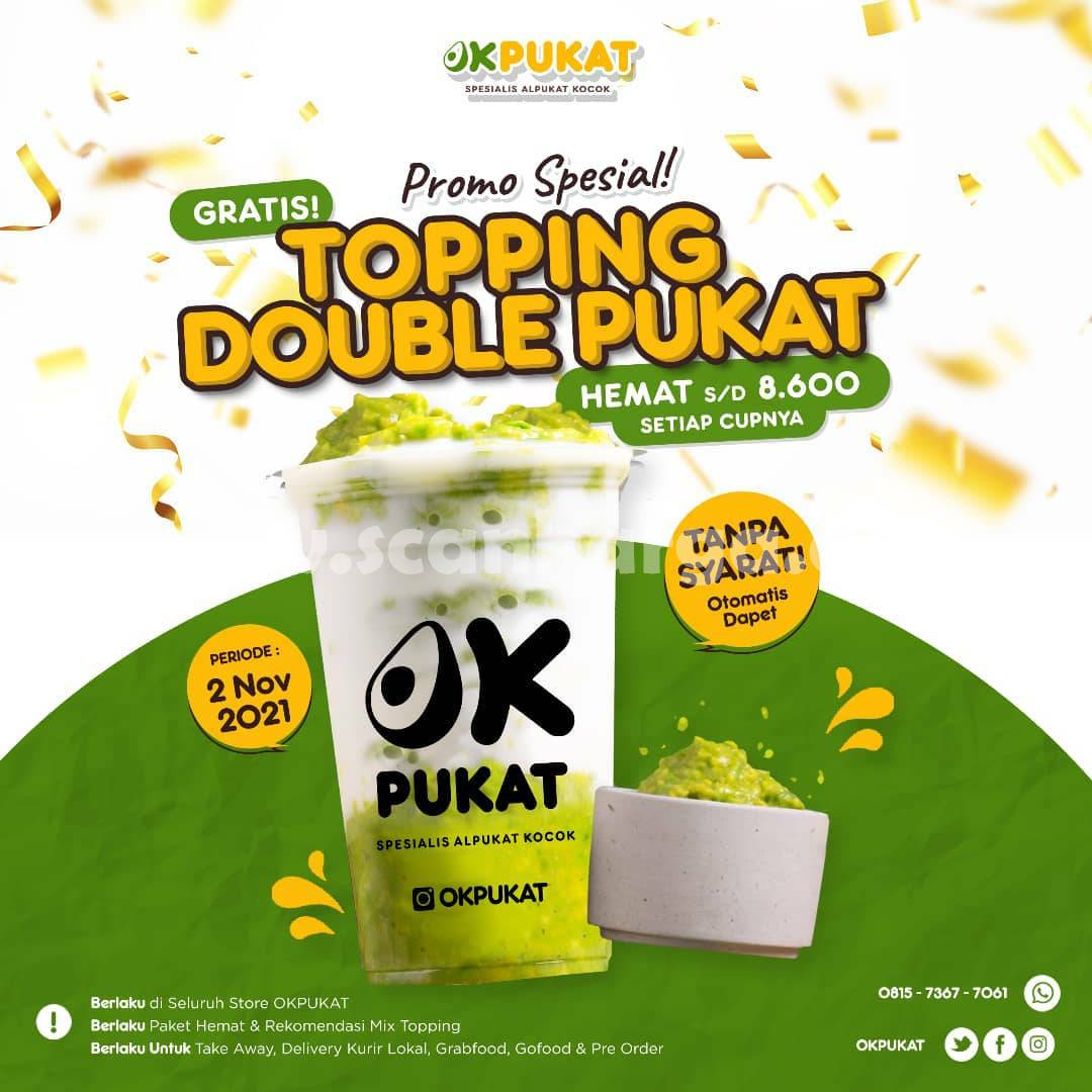 Promo OKPUKAT GRATIS TOPPING DOUBLE ALPUKAT!