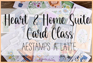 Heart and Home Suite Card Class