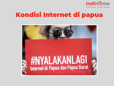 Kondisi internet di papua