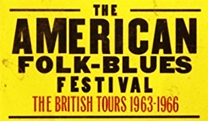 American Folk Blues Festivals 1963-1966 The British Tours