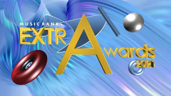 MUSIC RANK EXTRA AWARDS 2021 New Criteria System and Selection of Nominees
