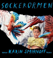 Kirjan kansikuva, piirroskuvassa tyttö ja lintuja, tekstit Sockerormen ja Karin Smirnoff.