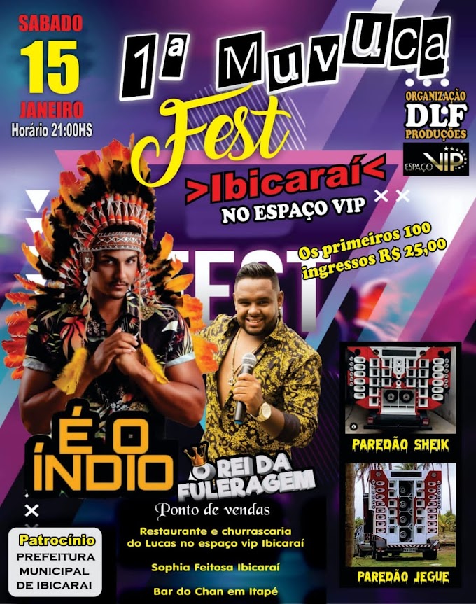 1º Muvuca Fest !!! Dia 15 de Janeiro partir 21H no Espaço Vip em Ibicaraí - Bahia 