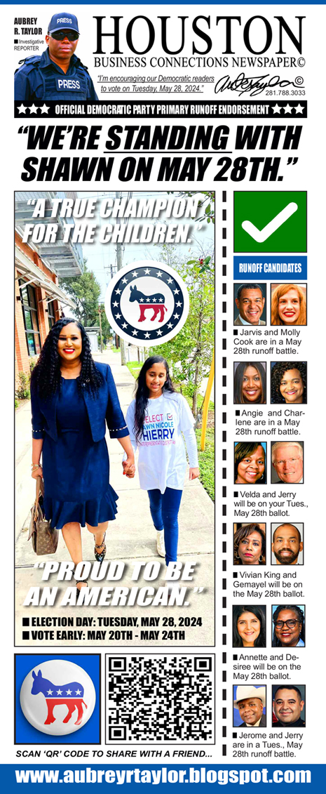 State Rep. Shawn Thierry is endorsed by Houston Business Connections Newspaper on Tuesday, May 28th