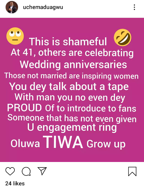 At 41 others are celebrating their wedding anniversary, You are talking about tape- Uche Maduagwu drags Tiwa Savage over leaked tape
