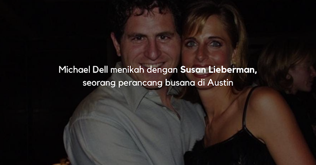 Michael Dell menikah dengan Susan Lieberman