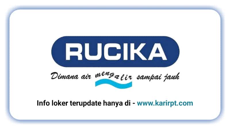 Info Loker PT Wahana Duta Jaya Rucika Terbaru