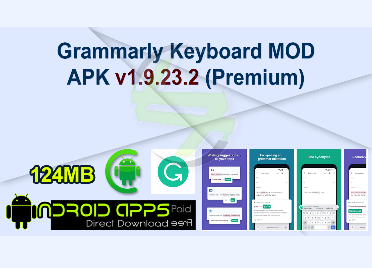 Grammarly Keyboard MOD APK v1.9.23.2 (Premium)