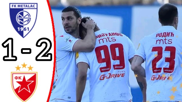 Metalac vs Crvena zvezda 1-2 / All Goals and Extended Highlights / Serbian SuperLiga 