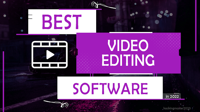 Best Video Editing software In 2022