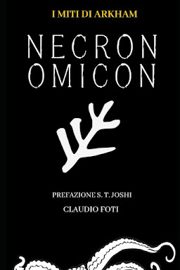 Il Necronomicon Mito & Leggenda