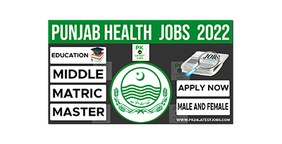 Punjab Health Initiative Management Company Jobs – Government Jobs 2022