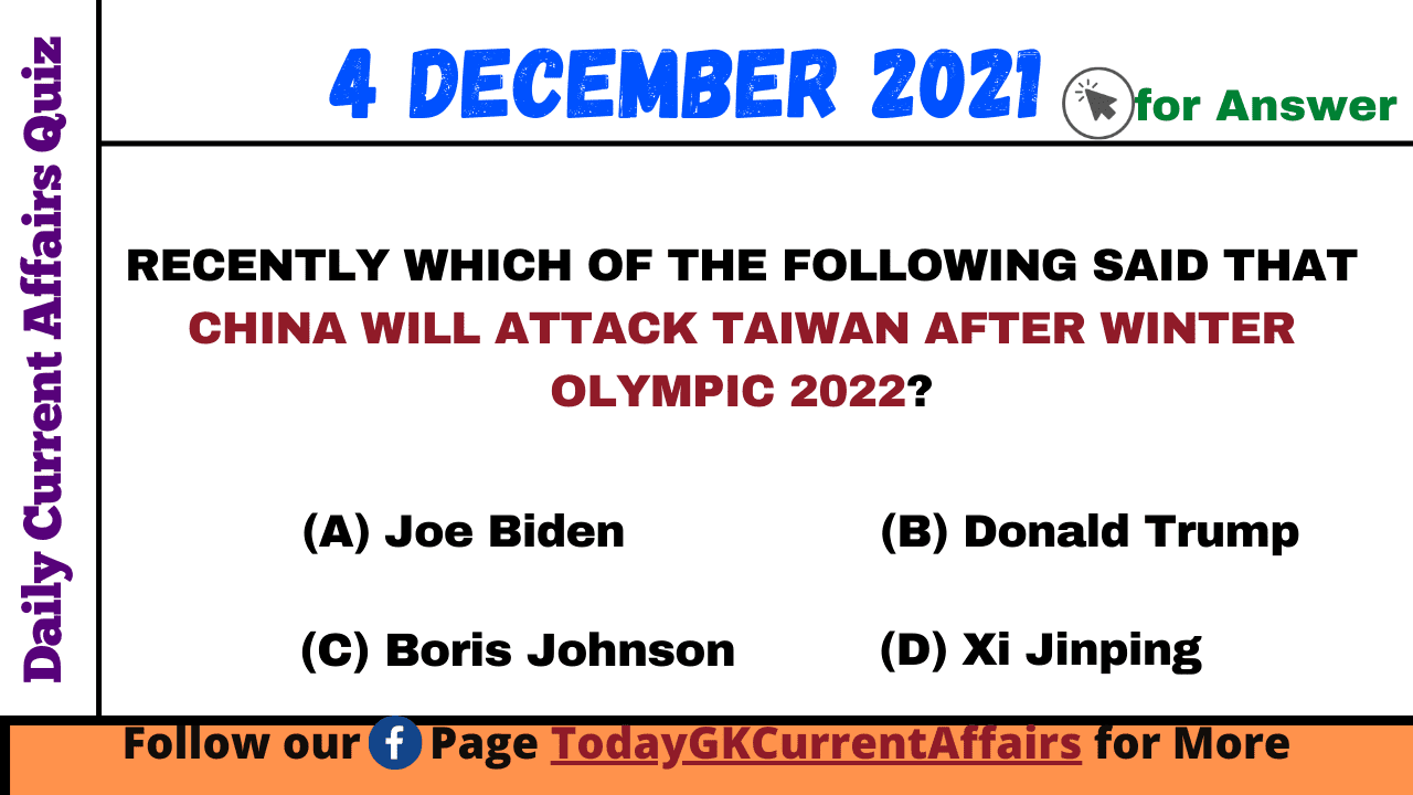 Today GK Current Affairs on 4th December 2021
