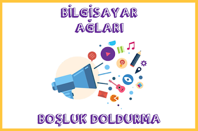 6.1.11. Bilgisayar ağları çalışma kağıdı interaktif boşluk doldurma etkinliği