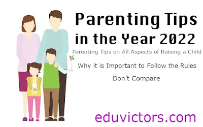 Parenting Tips for Year 2022 #parenting #eduvictors #communicate #values
