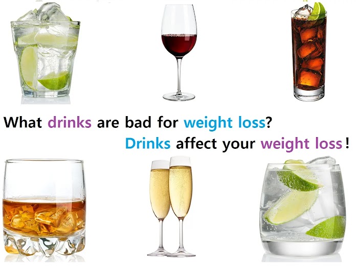 What drinks are bad for weight loss? Drinks affect your weight loss!