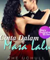 Novel Cinta Dalam Masa Lalu Karya She Uchull Full Episode