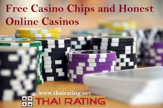 Free Casino Chips and Honest Online Casinos